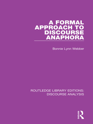 cover image of A Formal Approach to Discourse Anaphora